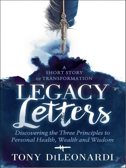 Title details for Legacy Letters by Tony DiLeonardi - Wait list